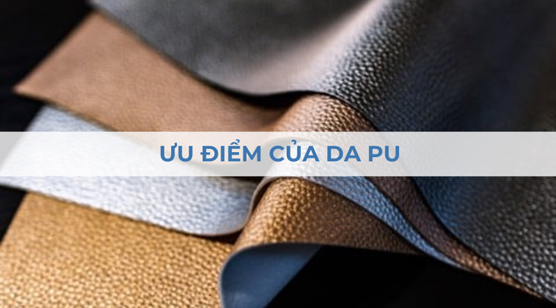Ưu điểm của da PU là khả năng chống thấm nước