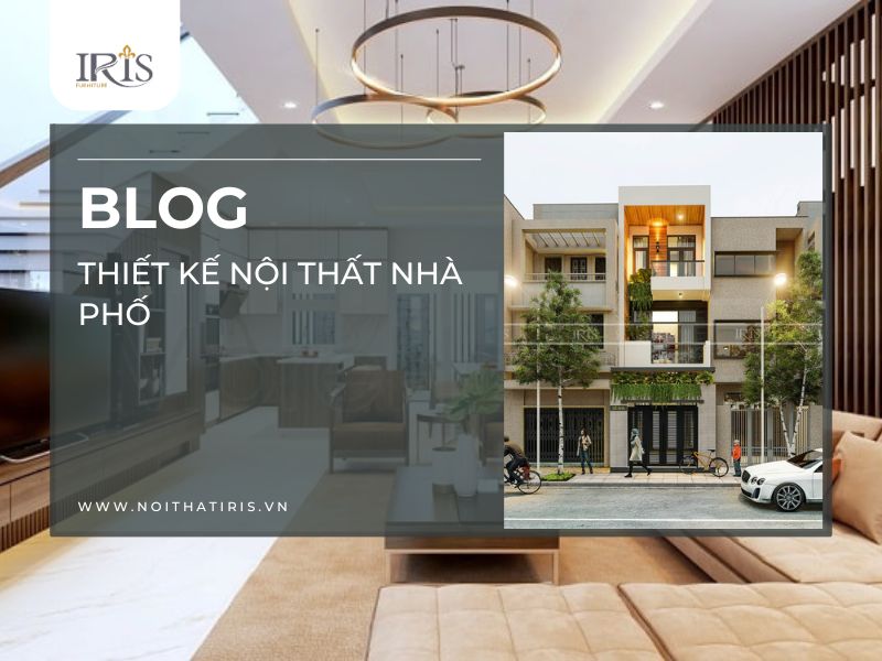 Thiết kế nội thất nhà phố