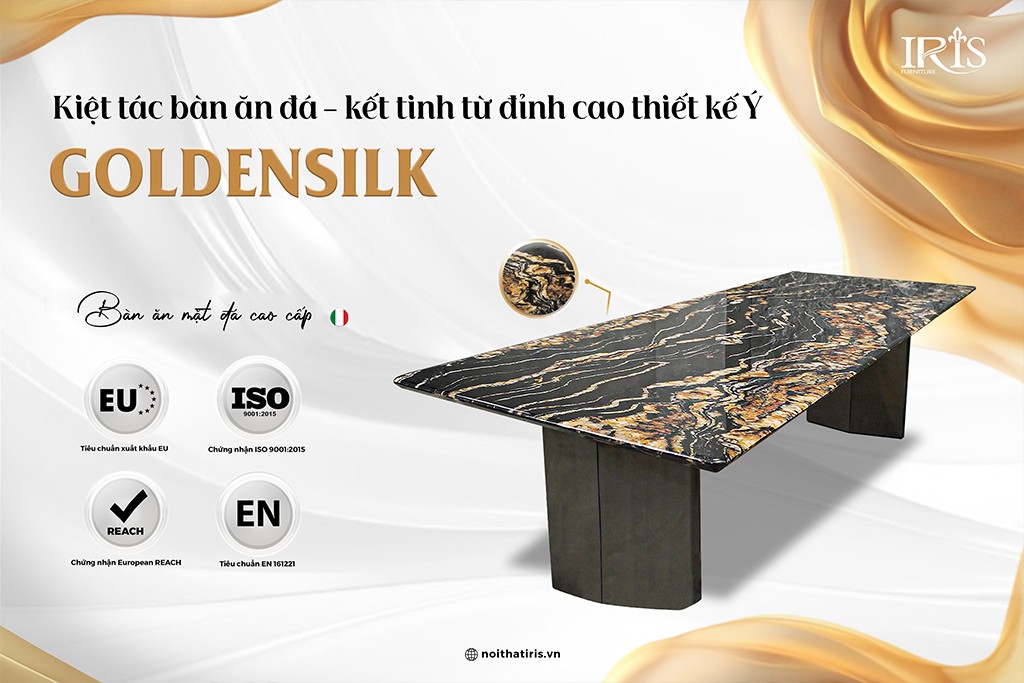 GOLDENSILK với vẻ đẹp Ý vượt thời gian chạm đến mọi giác quan